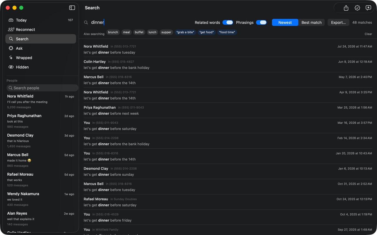 Search results for dinner, with related words and phrasings shown as chips under the field and every match dated.